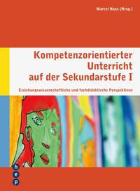 Vorderes Coverbild Kompetenzorientierter Unterricht auf der Sekundarstufe I