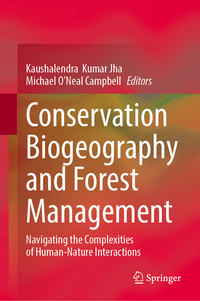 Vorderes Coverbild Conservation Biogeography and Forest Management