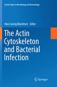 Vorderes Coverbild The Actin Cytoskeleton and Bacterial Infection