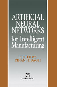 Vorderes Coverbild Artificial Neural Networks for Intelligent Manufacturing