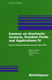 Vorderes Coverbild Seminar on Stochastic Analysis, Random Fields and Applications IV