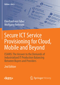 Vorderes Coverbild Secure ICT Service Provisioning for Cloud, Mobile and Beyond