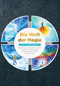 Vorderes Coverbild Die Welt der Magie - 4 in 1 Sammelband