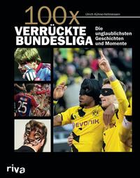 Vorderes Coverbild 100x verrückte Bundesliga