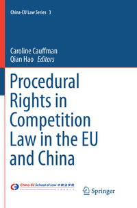 Vorderes Coverbild Procedural Rights in Competition Law in the EU and China