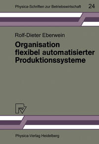 Vorderes Coverbild Organisation flexibel automatisierter Produktionssysteme