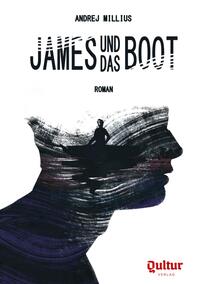 Vorderes Coverbild James und das Boot