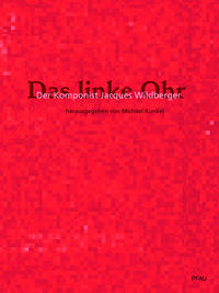 Vorderes Coverbild Das linke Ohr