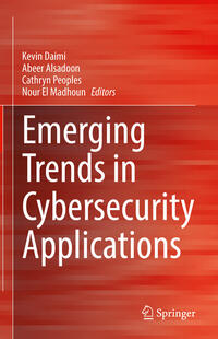 Vorderes Coverbild Emerging Trends in Cybersecurity Applications