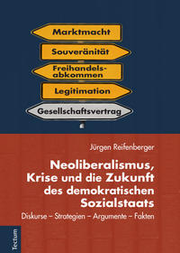 Vorderes Coverbild Neoliberalismus, Krise und die Zukunft des demokratischen Sozialstaats