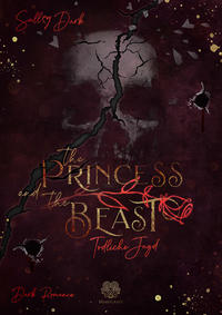 Vorderes Coverbild The Princess and the Beast - Tödliche Jagd