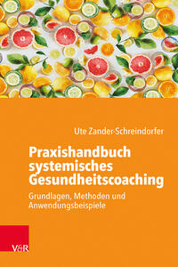 Vorderes Coverbild Praxishandbuch systemisches Gesundheitscoaching