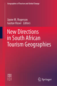 Vorderes Coverbild New Directions in South African Tourism Geographies
