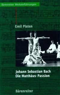 Vorderes Coverbild Johann Sebastian Bach. Die Matthäus-Passion