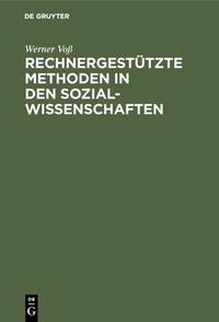 Vorderes Coverbild Rechnergestützte Methoden in den Sozialwissenschaften