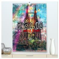 Vorderes Coverbild Köln ming Stadt (hochwertiger Premium Wandkalender 2026 DIN A2 hoch), Kunstdruck in Hochglanz