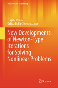 Vorderes Coverbild New Developments of Newton-Type Iterations for Solving Nonlinear Problems