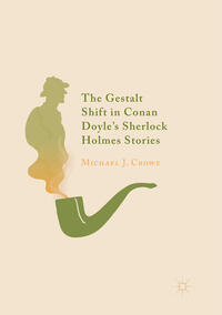 Vorderes Coverbild The Gestalt Shift in Conan Doyle's Sherlock Holmes Stories