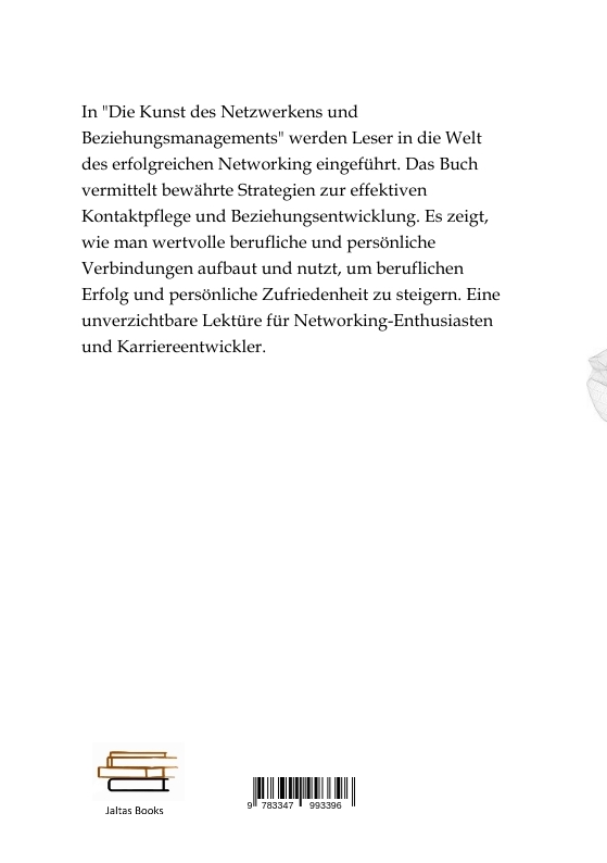 Rückseitencover Die Kunst des Netzwerkens und Beziehungsmanagements