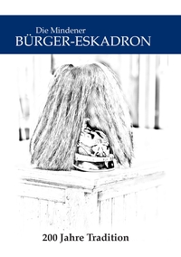 Vorderes Coverbild Die Mindener Bürger-Eskadron