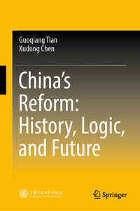 Vorderes Coverbild China’s Reform: History, Logic, and Future