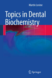 Vorderes Coverbild Topics in Dental Biochemistry