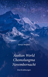 Vorderes Coverbild Aeolian World – Chomolungma – Novembernacht