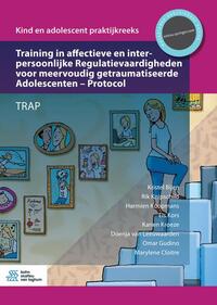 Vorderes Coverbild Training in affectieve en interpersoonlijke Regulatievaardigheden voor meervoudig getraumatiseerde Adolescenten - Protocol