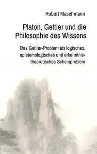 Vorderes Coverbild Platon, Gettier und die Philosophie des Wissens