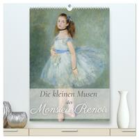 Vorderes Coverbild Die kleinen Musen des Monsieur Renoir (hochwertiger Premium Wandkalender 2026 DIN A2 hoch), Kunstdruck in Hochglanz