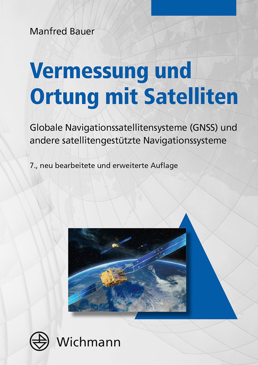 Anderes Coverbild Vermessung und Ortung mit Satelliten
