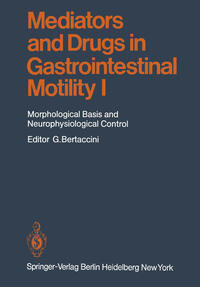Vorderes Coverbild Mediators and Drugs in Gastrointestinal Motility I