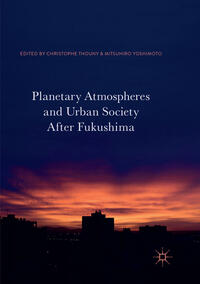 Vorderes Coverbild Planetary Atmospheres and Urban Society After Fukushima