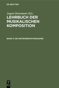 Vorderes Coverbild Lehrbuch der musikalischen Komposition / Die Instrumentationslehre