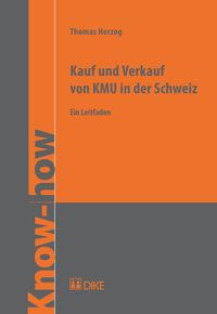 Vorderes Coverbild Kauf und Verkauf von KMU in der Schweiz
