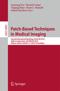 Vorderes Coverbild Patch-Based Techniques in Medical Imaging