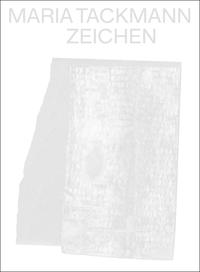 Vorderes Coverbild Maria Tackmann. Zeichen