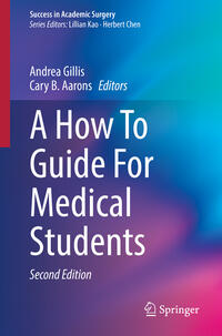 Vorderes Coverbild A How To Guide For Medical Students