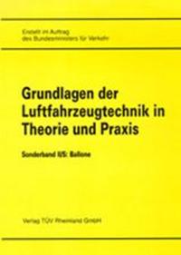 Vorderes Coverbild Grundlagen der Luftfahrzeugtechnik in Theorie und Praxis / Flugwerk