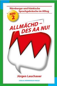 Vorderes Coverbild Allmächd, des aa nu!