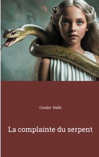 Vorderes Coverbild La complainte du serpent