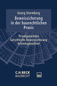 Vorderes Coverbild Die Beweissicherung in der baurechtlichen Praxis