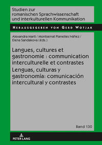 Vorderes Coverbild Langues, cultures et gastronomie : communication interculturelle et contrastes / Lenguas, culturas y gastronomía: comunicación intercultural y contrastes