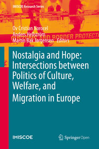 Vorderes Coverbild Nostalgia and Hope: Intersections between Politics of Culture, Welfare, and Migration in Europe