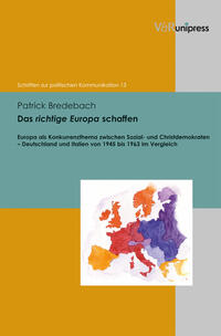 Vorderes Coverbild Das richtige Europa schaffen