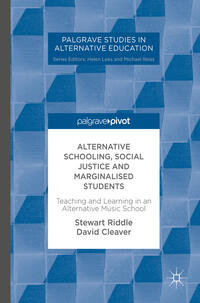Vorderes Coverbild Alternative Schooling, Social Justice and Marginalised Students