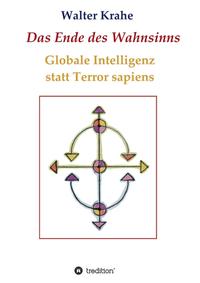 Vorderes Coverbild Das Ende des Wahnsinns