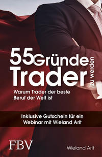 Vorderes Coverbild 55 Gründe, Trader zu werden