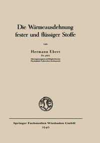 Vorderes Coverbild Die Wärmeausdehnung fester und flüssiger Stoffe