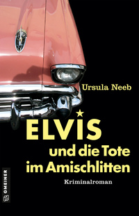 Vorderes Coverbild Elvis und die Tote im Amischlitten